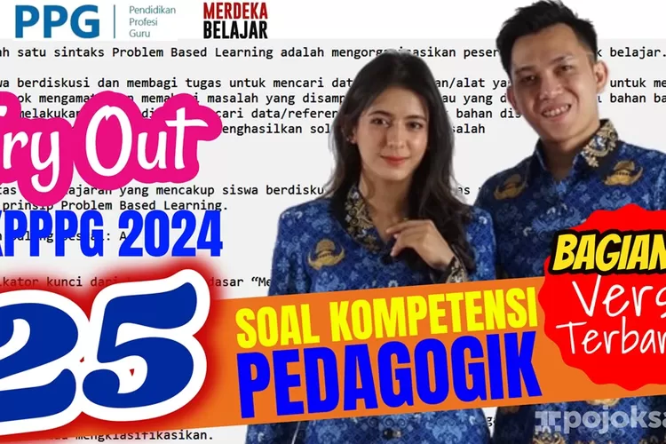 VERSI TERBARU Try Out 25 Soal Pedagogik UKPPPG Guru Tertentu 2024 ...