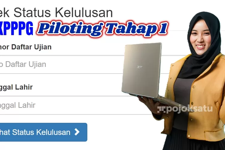 MULAI HARI INI 8 OKTOBER, Cara Cek Pengumuman Kelulusan UKPPPG Guru ...