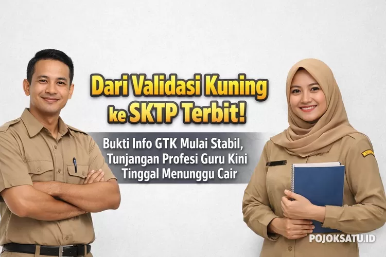 Sktp Dari Validasi Kuning ke SKTP Terbit! Bukti Info GTK Mulai Stabil ...