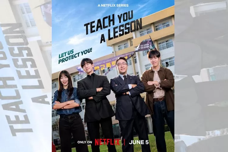 Viral di Netflix, Drama Korea Teach You a Lesson Angkat Kisah Bullying ...