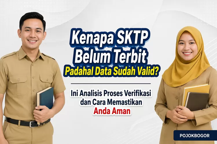 Sktp Kenapa SKTP Belum Terbit Padahal Data Sudah Valid? Ini Analisis Proses ...