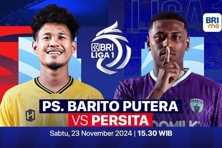 Prediksi Pertandingan dan Link Live Streaming Barito Putera vs Persita Tangerang di BRI Liga 1 2024/2025