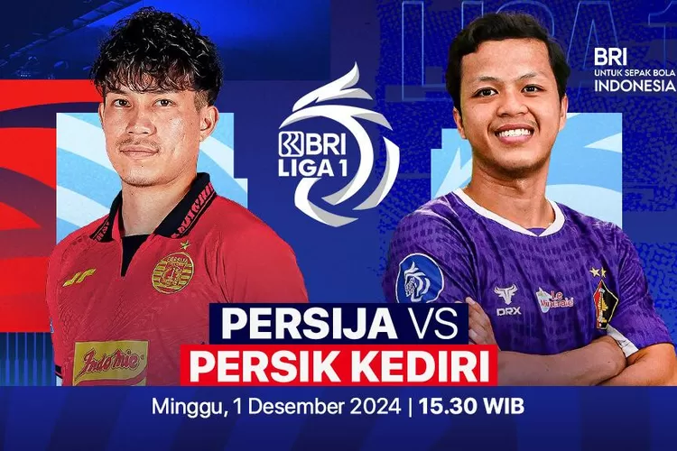 2 Link Live Streaming Persija vs Persik Liga 1 2024/2025: Prediksi Skor, Head-to-Head dan Line Up 