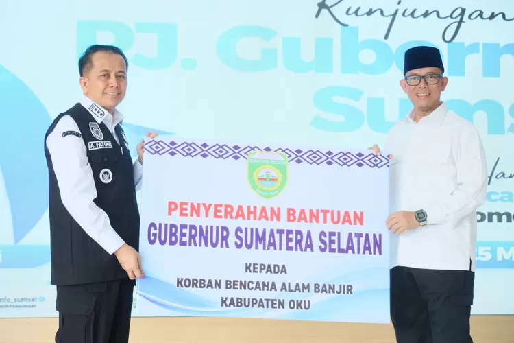 Pj Gubernur Sumsel Agus Fatoni Gerak Cepat Tangani Dampak Banjir di Kabupaten OKU