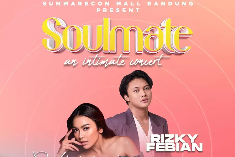 Ayo Warga Bandung Rayakan Malam Valentine Bersama Mahalini Dan Rizky Febian Hanya Di Soulmate