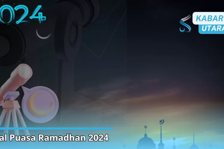 Kapan Puasa Ramadan 2024? Penentuan Awal Puasa Menurut Pemerintah, NU