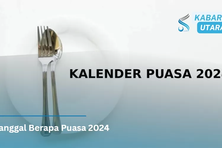 Tanggal Berapa Puasa 2024? Ini Jadwal dan Alasan Mengapa Ada Perbedaan