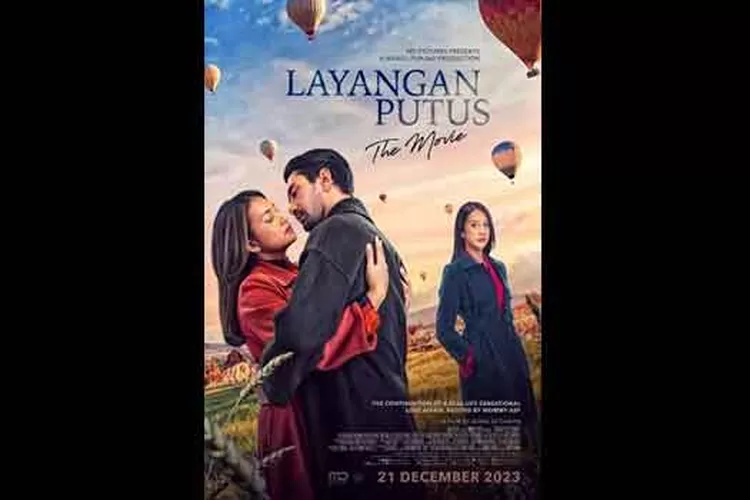 Sinopsis Film Layangan Putus The Movie Tayang Besok Ini Jadwal Tayang Dan Harga Tiket Di 0256