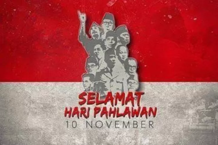 Sejarah Hari Pahlawan 10 November: Mengenang Pengorbanan Dan Perjuangan ...