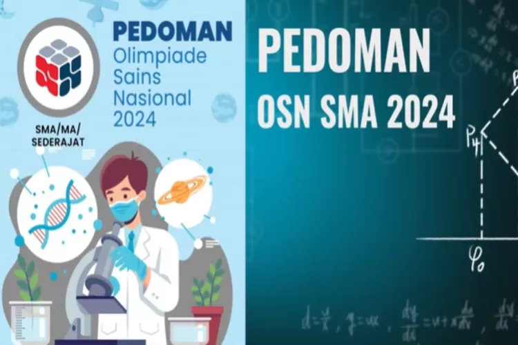 Panduan Dan Persiapan Olimpiade Sains Nasional (OSN) SMA Tahun 2024 ...