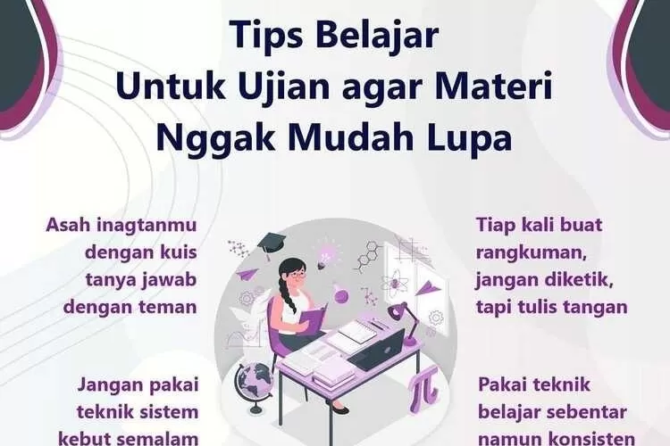 Tips Belajar Agar Materi Tidak Mudah Lupa Dan Dapat Mengerjakan Soal ...