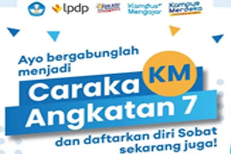 Telah Dibuka! Pendaftaran Caraka Kampus Mengajar Angkatan 7 Tahun 2024 ...