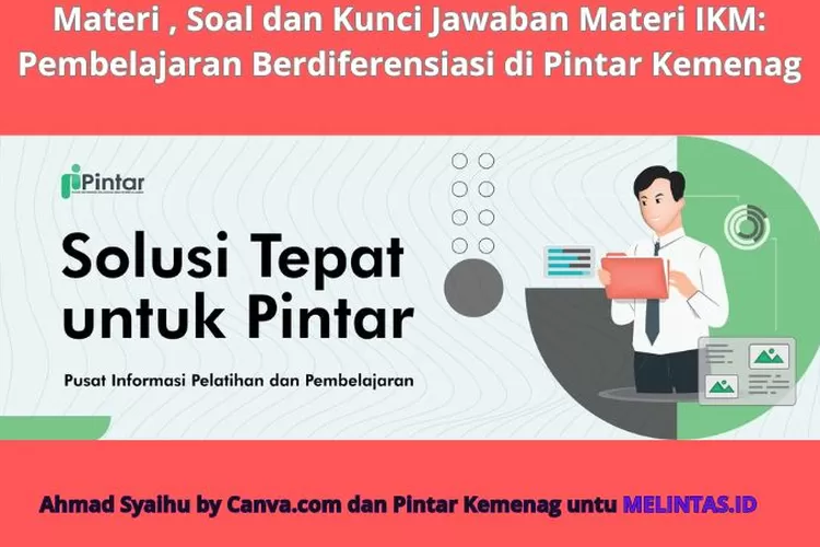 Materi, Soal Dan Kunci Jawaban Modul 4.6 Pembelajaran Berdiferensiasi ...