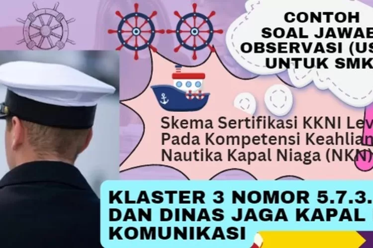 Contoh Soal Jawab Observasi USK Untuk SMK-NKN Klaster 3 Nomor 5.7.3 ...