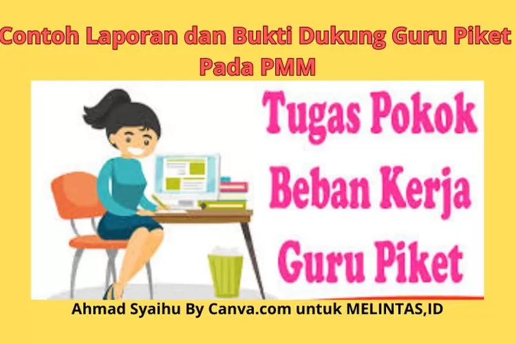 Format Laporan Guru Piket Di Platform Merdeka Belajar: Panduan Lengkap ...