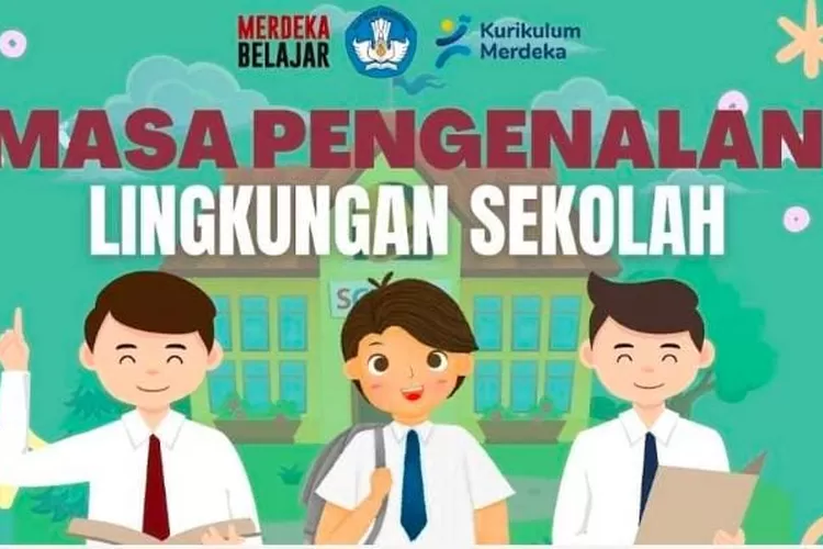 Materi 7 B Kurikulum Merdeka MPLS : Inovasi Pendidikan Untuk ...