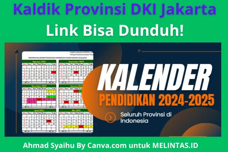 Kalender Pendidikan Tahun Ajaran 2024/2025 Provinsi DKI Jakarta, Untuk ...