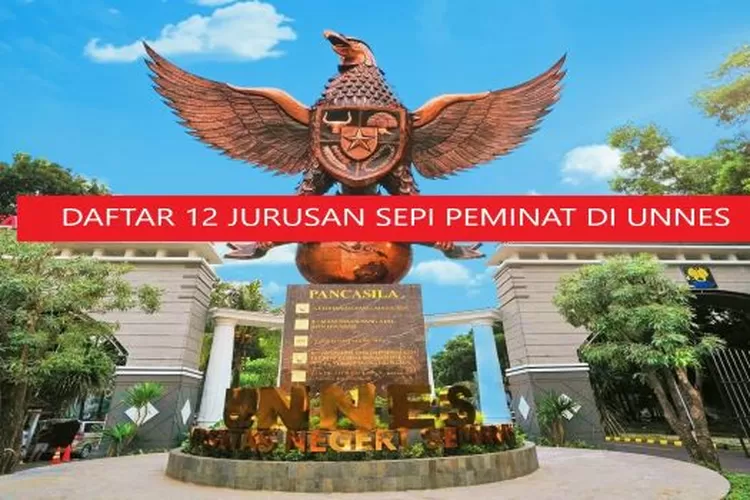 Camaba Unnes Wajib Tahu Ini 12 Jurusan Universitas Negeri Semarang Sepi Peminat Peluang Lolos 4120