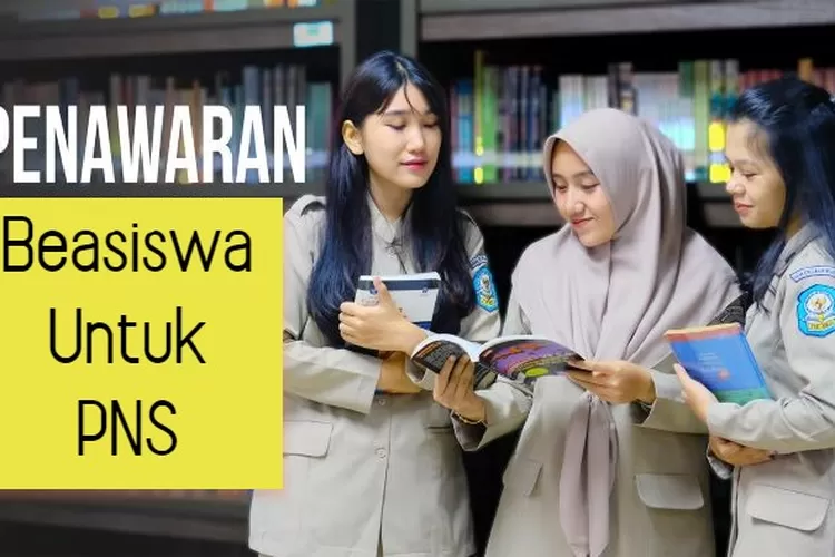 INFO BKN: Beasiswa PIK Untuk PNS Kini Dibuka, Cek Wilayah Kerja Tujuan