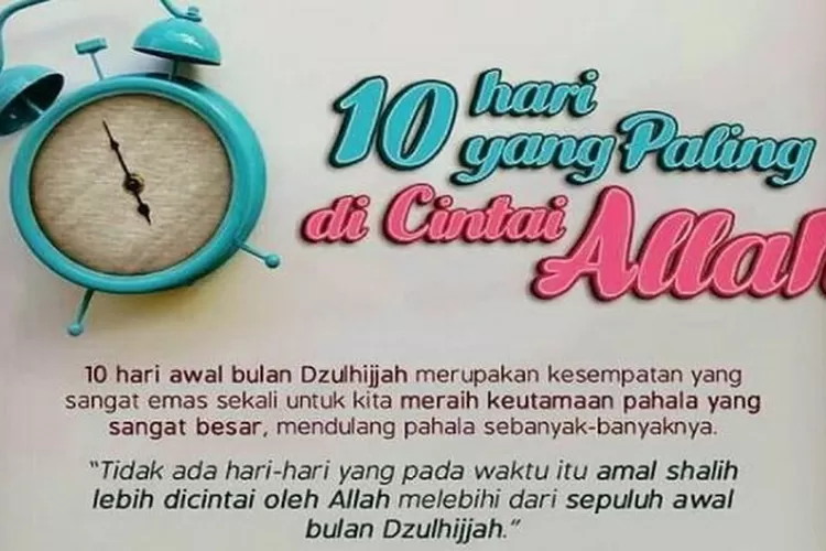 Benarkah Keutamaan Hari Pertama Di Bulan Dzulhijjah Lebih Baik Daripada Mati Syahid Simak