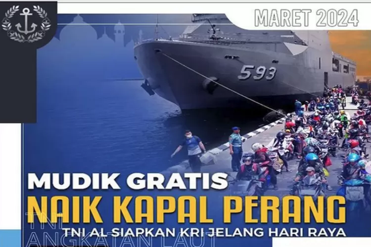 Tni Al Siapkan Kapal Perang Kri Untuk Mudik Gratis Yuk Kita Simak Syarat Dan Ketentuannya