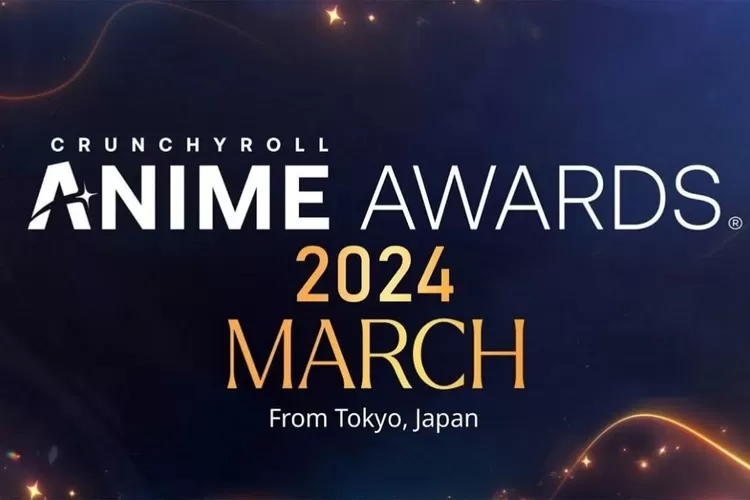 Crunchyroll Anime Awards 2024 Daftar Nominasi Lengkap dan Cara Vote