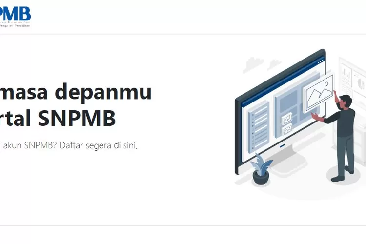 Cara Pendaftaran SNBP 2023, Lengkap Dengan Tutorial - Pojok Satu