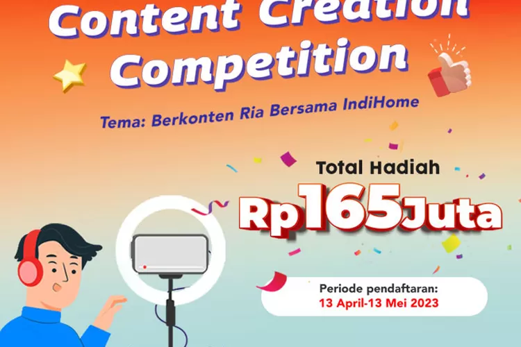 IndiHome Gelar Content Creation Competition Berhadiah Ratusan Juta ...