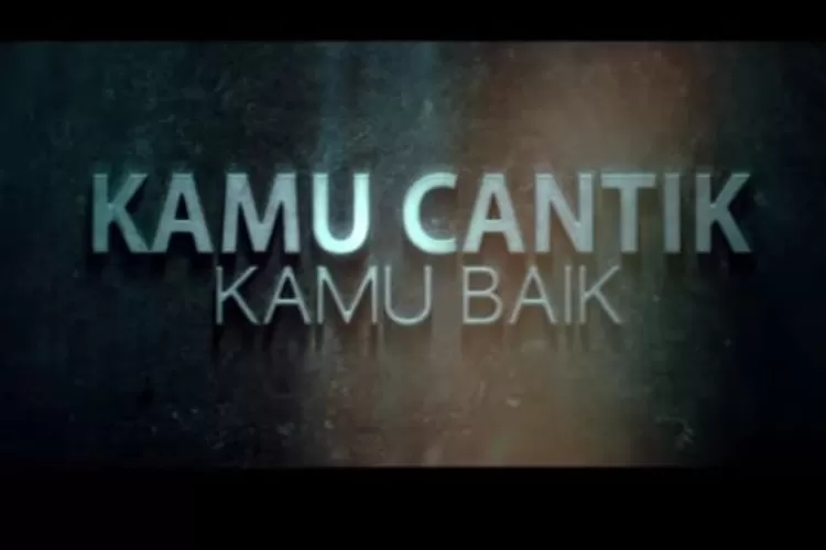 Lirik Lagu Karena Kamu Cantik Kamu Baik - Lyla - Ruzka