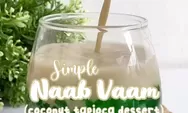 Ide Bisnis 2023! Dessert ala Vietnam: Simple Naab Vaam, Dijamin Unik, Enak, dan Menarik! 