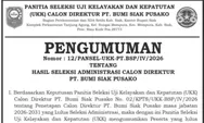 10 Nama Lolos Seleksi Administrasi Calon Direktur PT BSP, Lanjut UKK di Jakarta