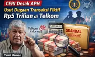 CERI Desak APH Usut Dugaan Transaksi Fiktif Rp5 Triliun di Telkom