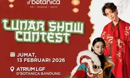 Lunar Show Contest dBotanica Bandung 2026, Ajang Fashion Show Imlek Bergengsi
