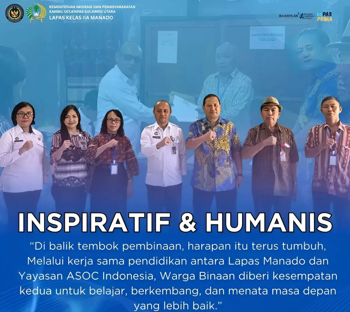Kalapas Manado dan Jajaran Bersama Yayasan ASOC Indonesia