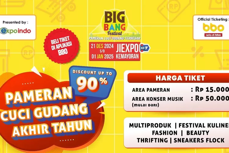 Big Bang Festival 2024 JIEXPO Kemayoran, Pameran Mega Diskon yang