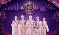 Audisi Beauty Muslimah Indonesia Jakarta 2027 Resmi Dibuka, Kesempatan Emas untuk Muslimah Jabodetabek!