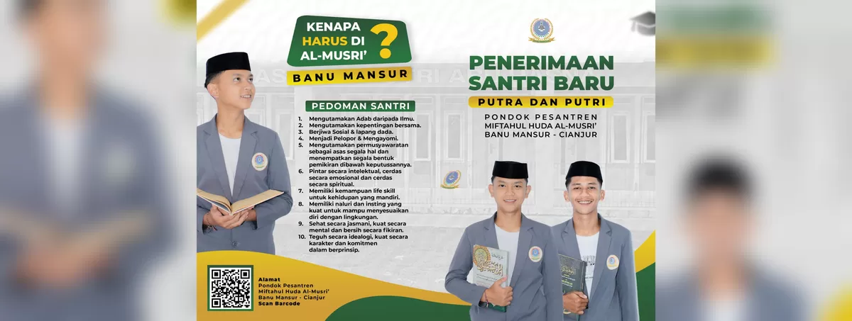 PP Miftahul Huda Al-Musri&rsquo; Banu Mansur Cianjur membuka pendaftaran santri baru