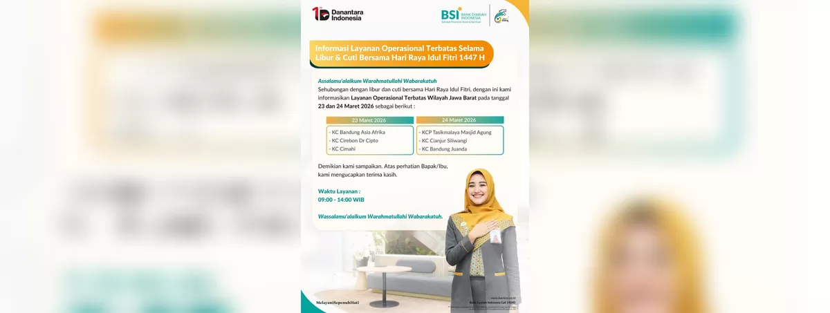 BSI Buka layanan terbatas di Jawa Barat saat libur lebaran 2026. (FOTO: Ist)