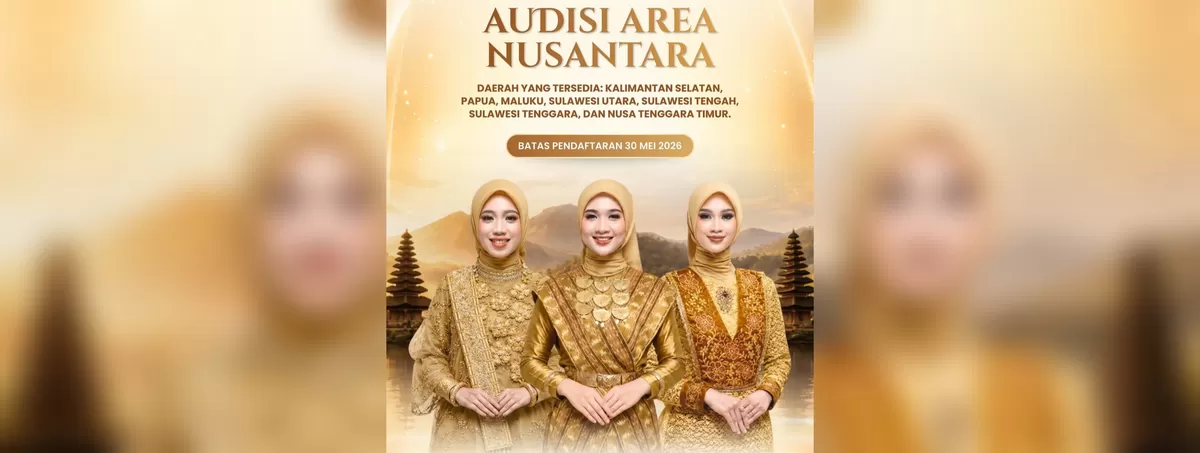Putri Hijabfluencer Indonesia buka pendaftaran area Nusantara 2026. (FOTO: Instagram @putrihijabfluencerindonesia)