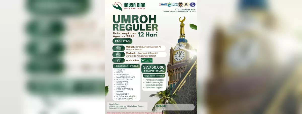 Agen travel umroh tepercaya asal Cianjur, Hayyabina Tour and Travel, resmi membuka program promo khusus. (FOTO: Ist)