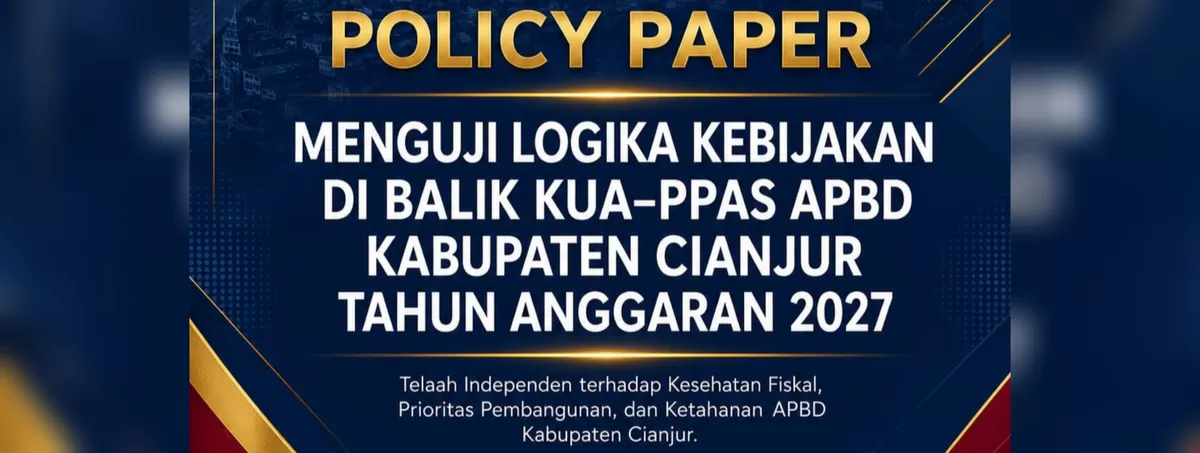 KUA-PPAS Kabupaten Cianjur tahun 2027 memicu sorotan tajam. (FOTO: Ist)