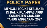 KUA-PPAS Cianjur 2027 Dinilai Belum Tangguh, Rencana Utang Rp 150 Miliar Disorot
