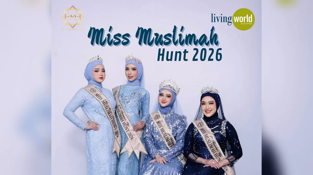 Pendaftaran Miss Muslimah Hunt 2026 resmi dibuka