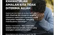 Sifat Muslim yang Baik, Khawatirlah Amalannya Tidak Diterima Allah