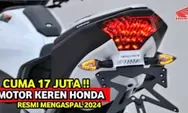 Cuma 17 Jutaan! Honda Beat Kalah Telak, Motor Terbaru Honda di 2024 Ini Punya Desain Gagah Sporty dan Super Irit Bensin
