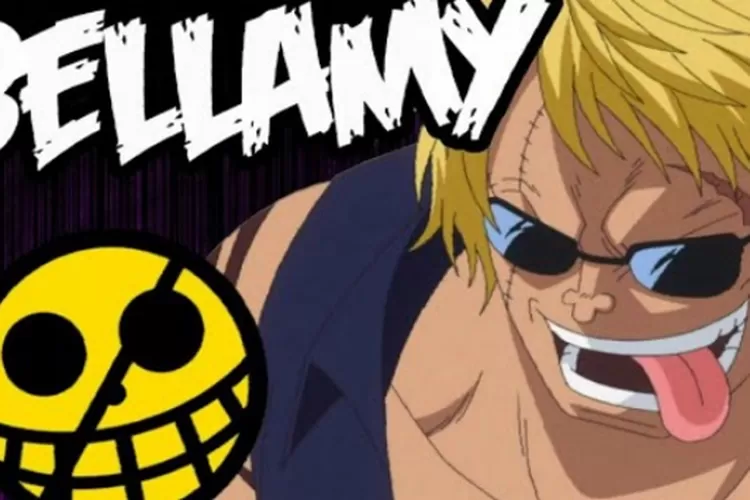 Bellamy One Piece Dari Membenci Luffy hingga Bergabung dengan