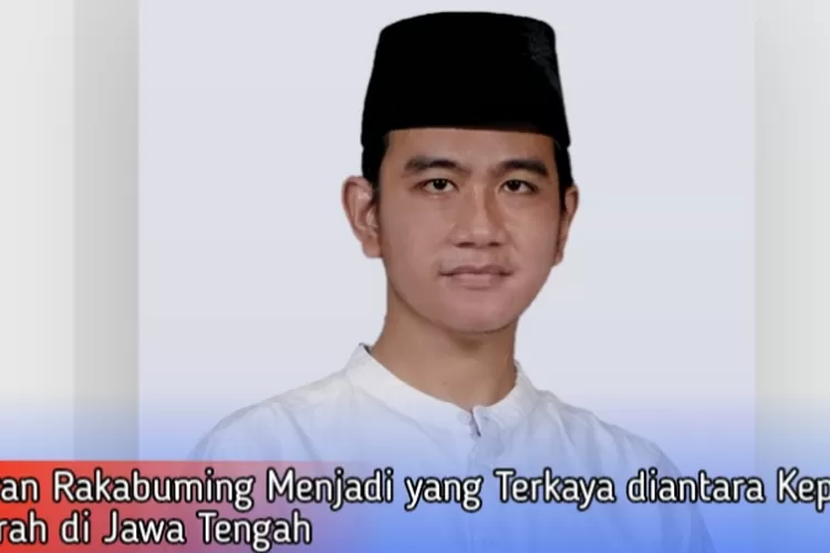 INILAH HARTA KEKAYAAN GIBRAN RAKABUMING RAKA, BERPELUANG MELENGGANG ...