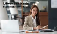 Private Advertiser di Batam Dibutuhkan Segera untuk Posisi Lowongan Kerja Sekretaris Direksi