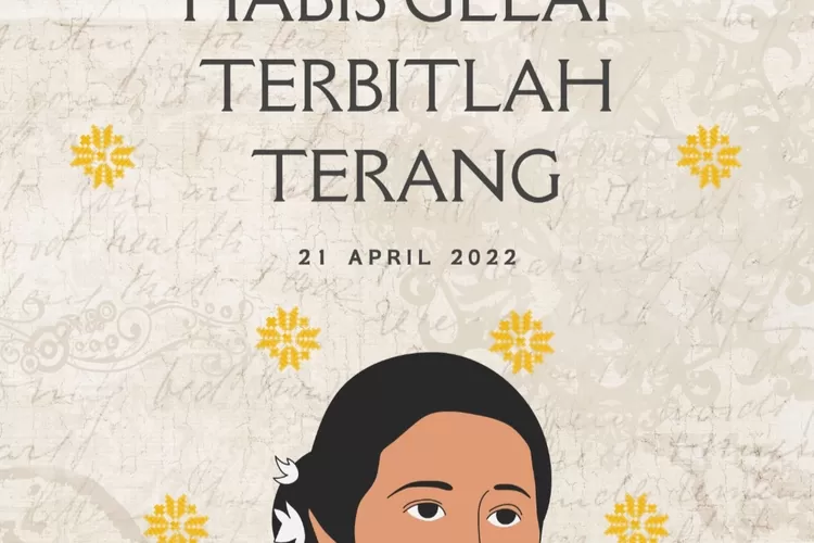 17 Ucapan Hari Kartini 2022, Story Atau Caption Media Sosial Penuh ...