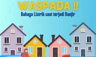 Cuaca Ekstrem, PLN Imbau Masyarakat Waspada Selama Musim Hujan, Terapkan Langkah Penting Berikut Hindari Kecelakaan Listrik